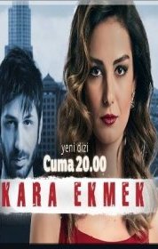 Черный хлеб / Kara Ekmek  (2015)